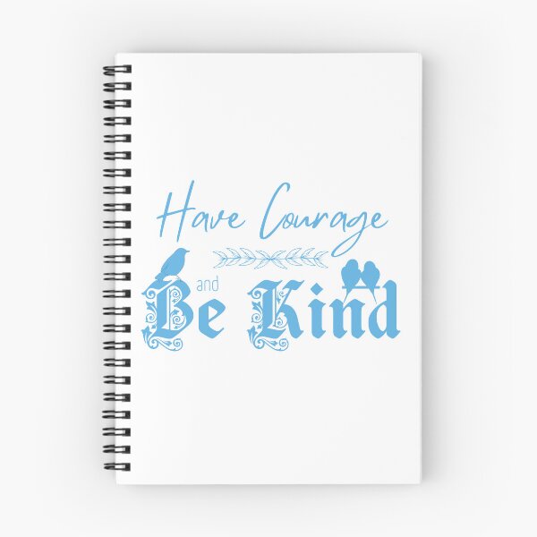 Item preview, Have Courage and Be Kind (Blue)  designed and sold by Further Up Designs.