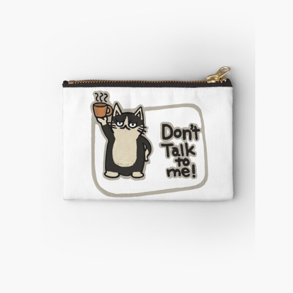 Item preview, Don't Talk To Me | Funny Tuxedo Cat Hand Drawn Design designed and sold by Chibi-NumNum.