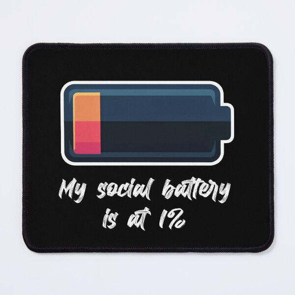 Item preview, My Social Battery Is At 1% - Funny Introvert Gift T-Shirt designed and sold by Art JSMY.