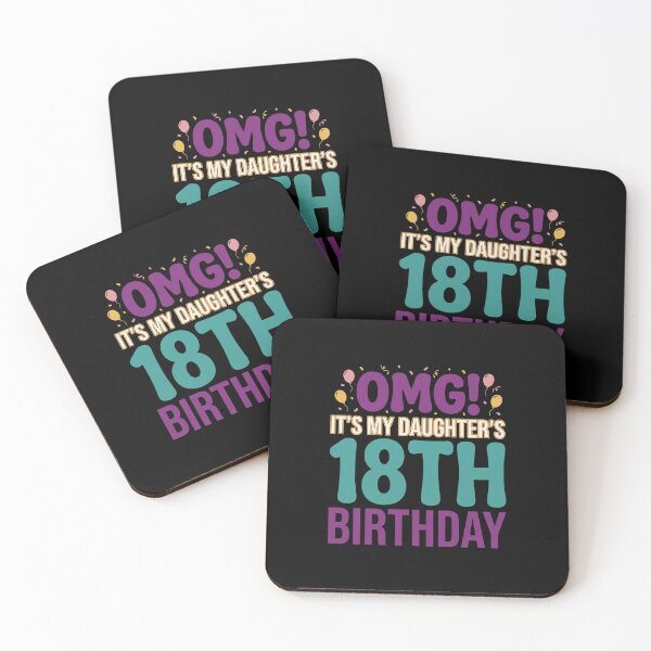 Item preview, OMG! It's My Daughter's 18th Birthday Parents Milestone Celebration designed and sold by SofenArt.