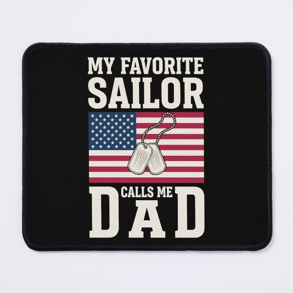 Item preview, My Favorite Sailor Calls Me Dad Navy Military Father American Patriot designed and sold by SofenArt.