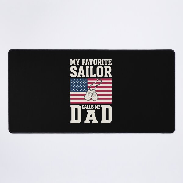 Item preview, My Favorite Sailor Calls Me Dad Navy Military Father American Patriot designed and sold by SofenArt.