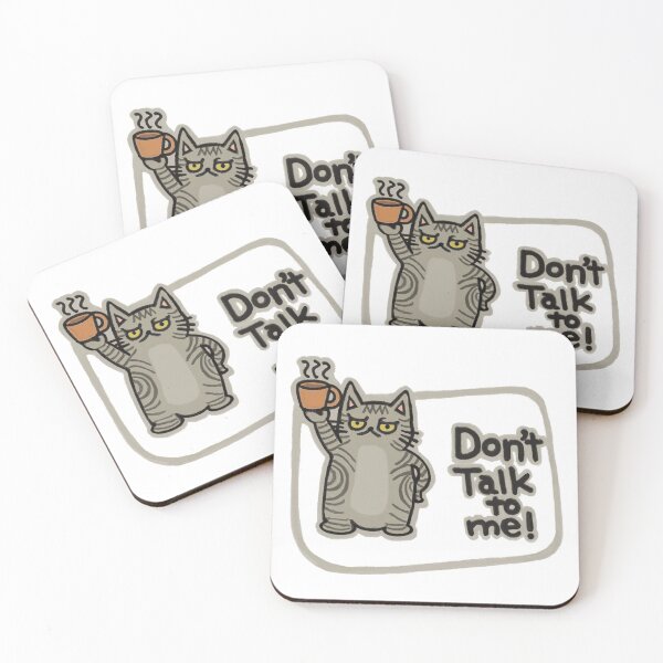 Item preview, Don't Talk To Me | Funny Silver Tabby Grey Cat Design designed and sold by Chibi-NumNum.
