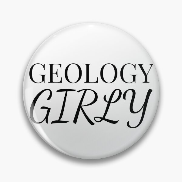 Item preview, Geology Girly designed and sold by HyperfixationStation.