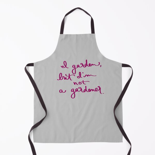 Item preview, I garden, but I’m not a gardener. designed and sold by abeink.