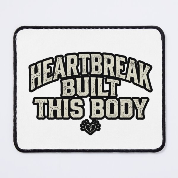 Item preview, Heartbreak Built This Body - Gym & Heartbreak Motivational Quote designed and sold by FitEnvy.