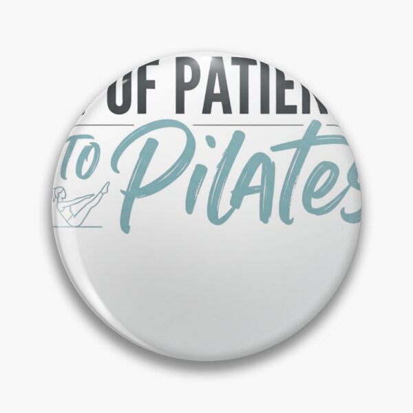 Item preview, Out of Patience. Into Pilates. designed and sold by FitEnvy.