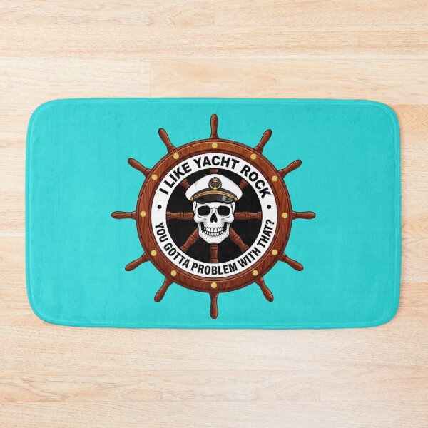 Item preview, I like Yacht Rock You Gotta Problem With That designed and sold by DesignsForThee.