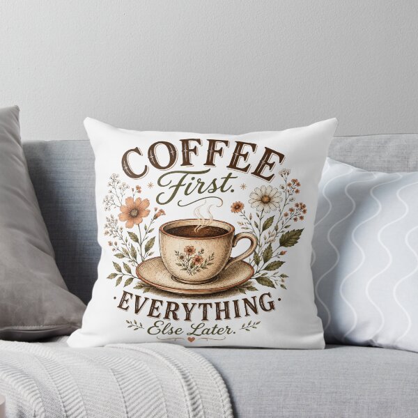 Item preview, Coffee First | Cozy Floral Coffee Art designed and sold by Hello Lola.