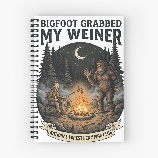 Item preview, Bigfoot Grabbed My Weiner  designed and sold by Roy & Tiffany.