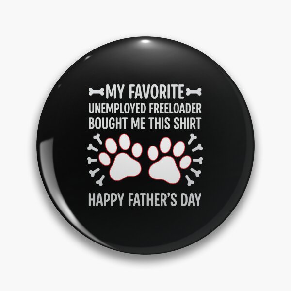 Item preview, Favorite Unemployed Freeloader Father's Day designed and sold by SoyLamderma.