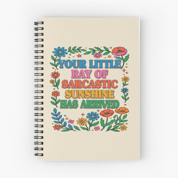 Item preview, Your Little Ray Of Sarcastic Sunshine Has Arrived. #3 designed and sold by EunsooLee.