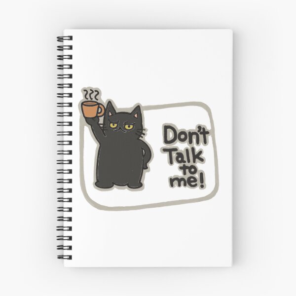 Item preview, Don't Talk To Me | Funny Black Cat Hand Drawn Design designed and sold by Chibi-NumNum.