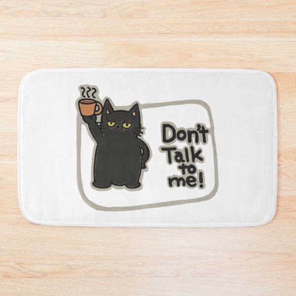 Item preview, Don't Talk To Me | Funny Black Cat Hand Drawn Design designed and sold by Chibi-NumNum.