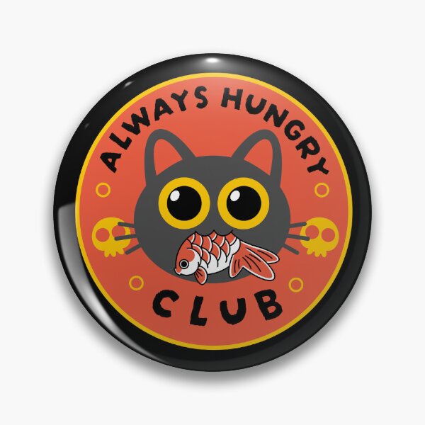 Item preview, Always Hungry Club designed and sold by Artthree.