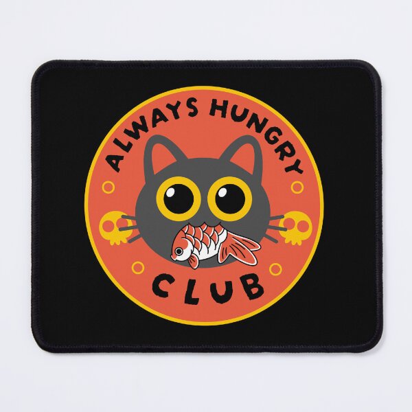 Item preview, Always Hungry Club designed and sold by Artthree.