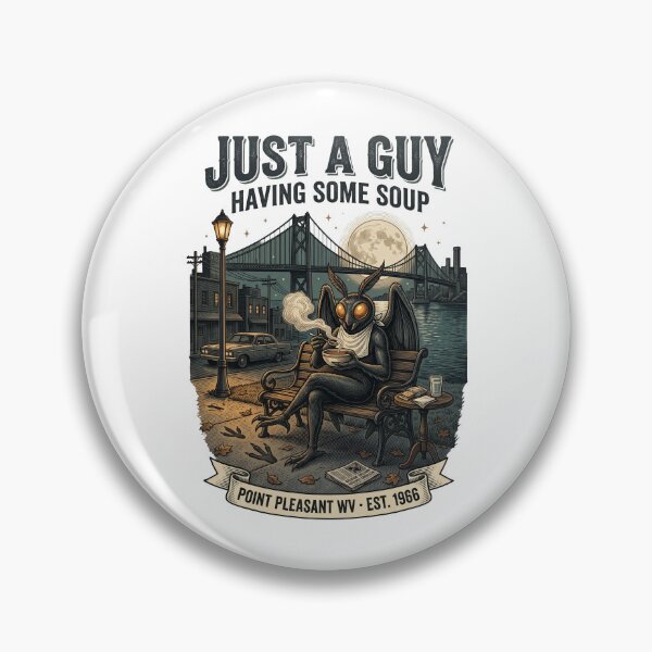 Item preview, Mothman Just a Guy Having Some Soup designed and sold by Roy & Tiffany.