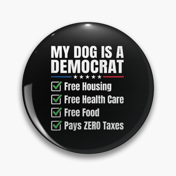 Item preview, My Dog is A Democrat Free Housing designed and sold by peachlovey.