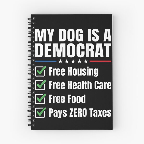 Item preview, My Dog is A Democrat Free Housing designed and sold by peachlovey.