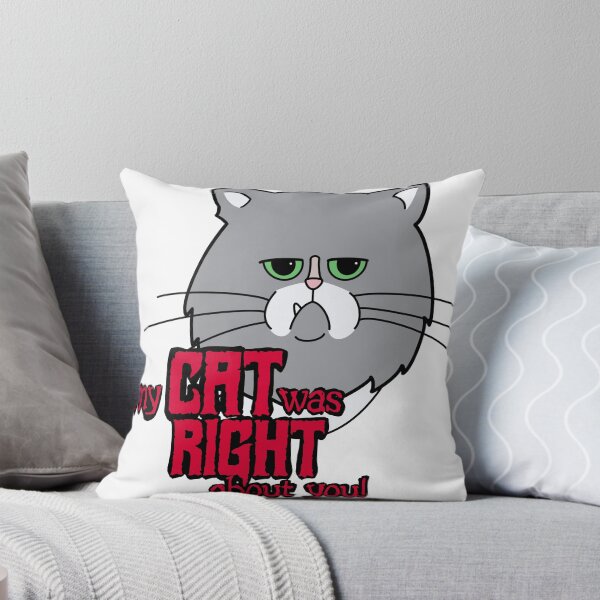 Item preview, My Cat Was Right About You designed and sold by LumaJo Art.