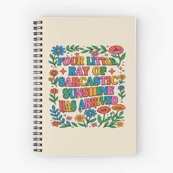 Item preview, Your Little Ray Of Sarcastic Sunshine Has Arrived. #4 designed and sold by EunsooLee.