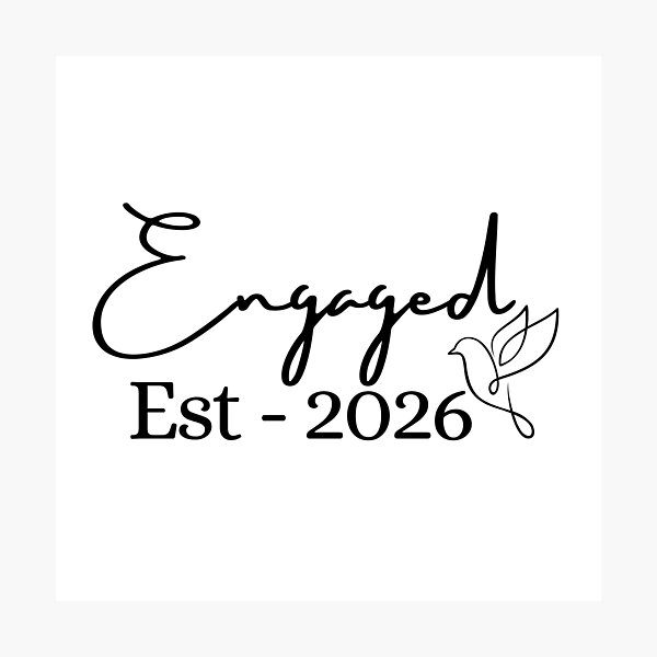 Item preview, Engaged Est. 2026 | Engagement Announcement designed and sold by highflycrafts.