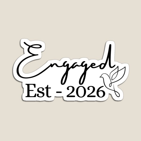 Item preview, Engaged Est. 2026 | Engagement Announcement designed and sold by highflycrafts.