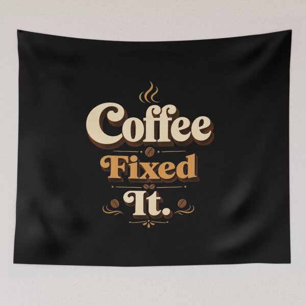 Item preview, Coffee Fixed It. | Funny Coffee Retro Typography Design designed and sold by Irene Catchmind.