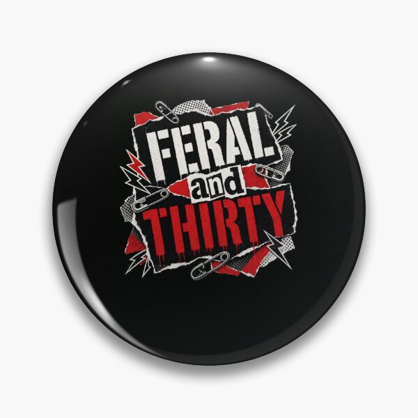 Item preview, Feral and Thirty Punk Rock Style 30th Celebration designed and sold by snowry.