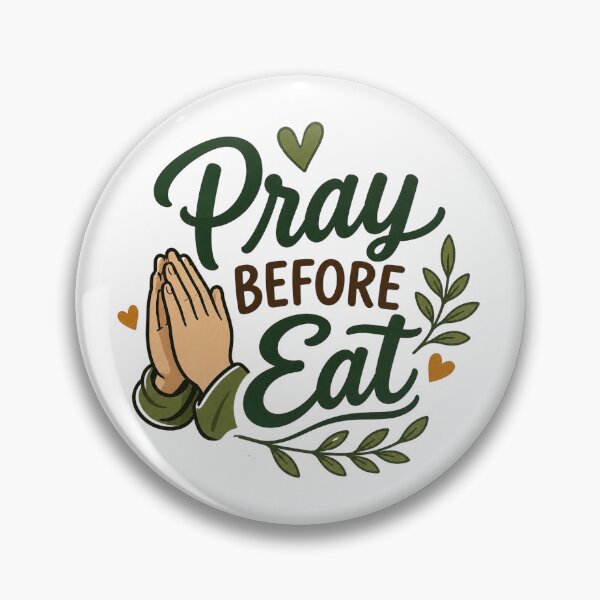 Item preview, Pray Before You Eat - Thankfulness designed and sold by Myra365Art.
