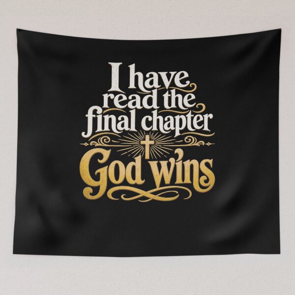 Item preview, I have read the final chapter God wins Christian designed and sold by snowry.