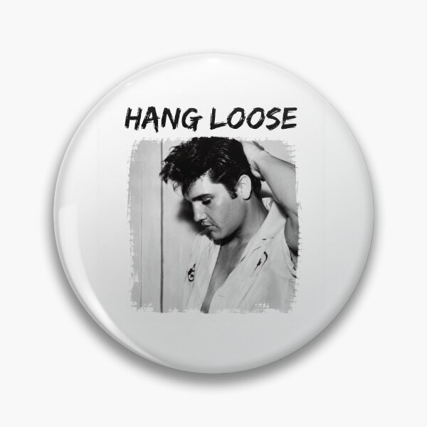 Item preview, Elvis Hang Loose designed and sold by CarlyMayDesigns.