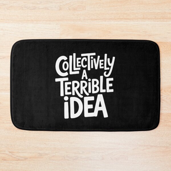 Item preview, Collectively A Terrible Idea Funny Best Friend Group Gift Idea designed and sold by Say It With Ink.