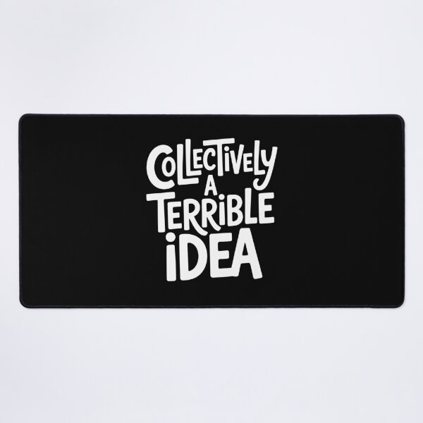 Item preview, Collectively A Terrible Idea Funny Best Friend Group Gift Idea designed and sold by Say It With Ink.