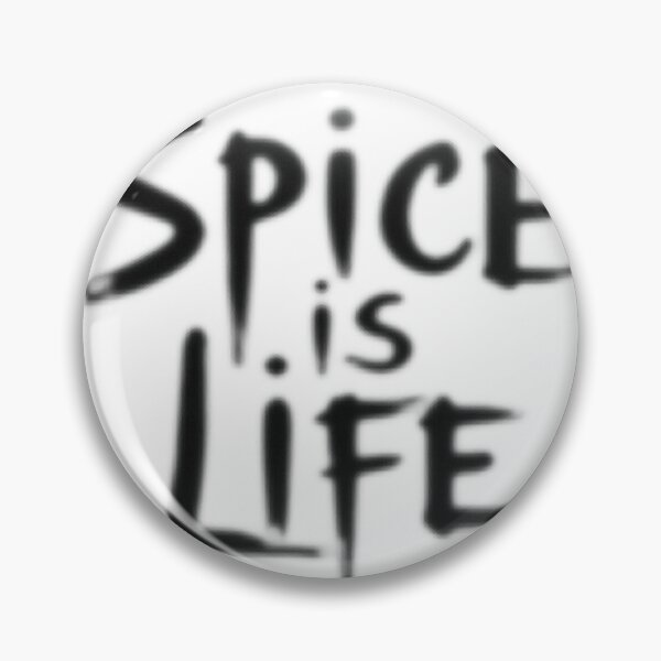 Item preview, SPICE IS LIFE - Bold Black Ink Typography Design designed and sold by Qubivibe.