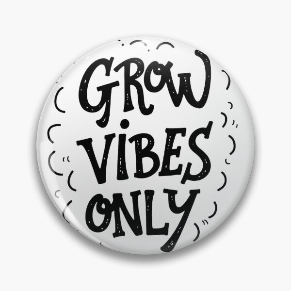 Item preview, GROW VIBES ONLY - Bold Black Ink Typography Design designed and sold by Qubivibe.