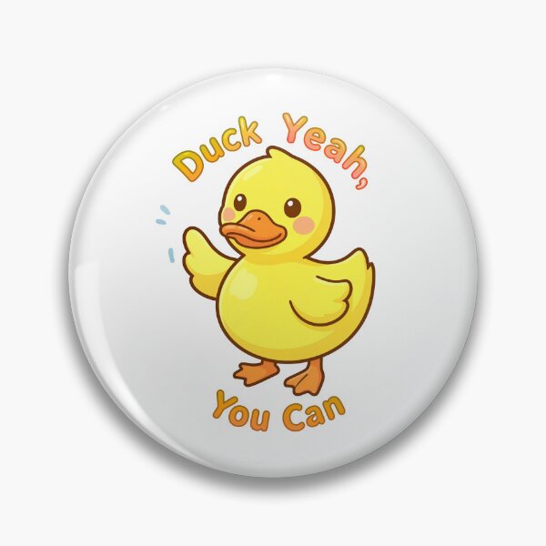 Item preview, Duck Yeah, You Can designed and sold by Dandy Cube.