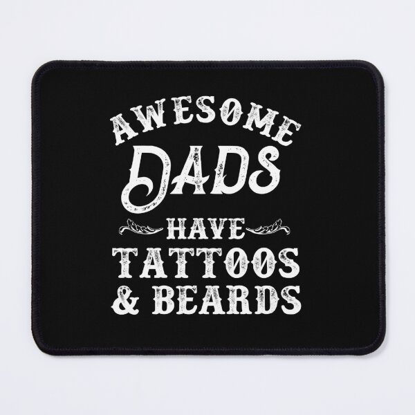 Item preview, Awesome Dads Have Tattoos and Beards designed and sold by teeperfect.