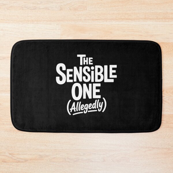 Item preview, The Sensible One Allegedly Funny Best Friend Group Gift designed and sold by Say It With Ink.
