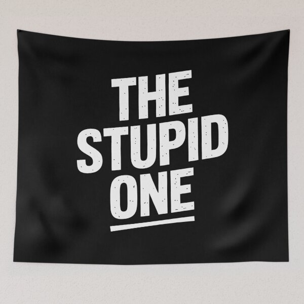 Item preview, The Stupid One Funny Best Friend Group Role Gift Idea designed and sold by Say It With Ink.
