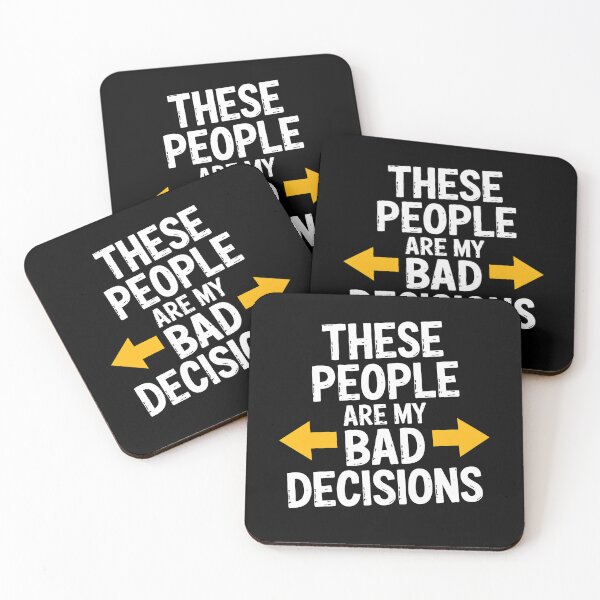Item preview, These People Are My Bad Decisions Funny Best Friend Group Gift designed and sold by Say It With Ink.