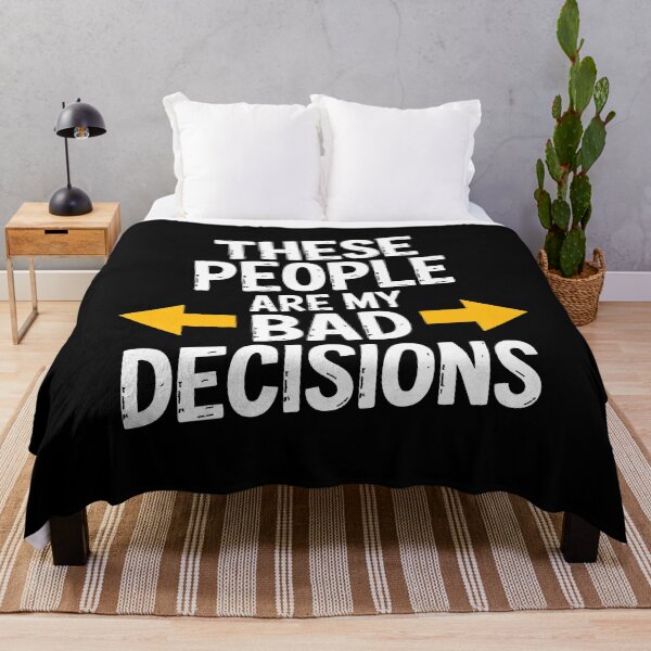 Item preview, These People Are My Bad Decisions Funny Best Friend Group Gift designed and sold by Say It With Ink.