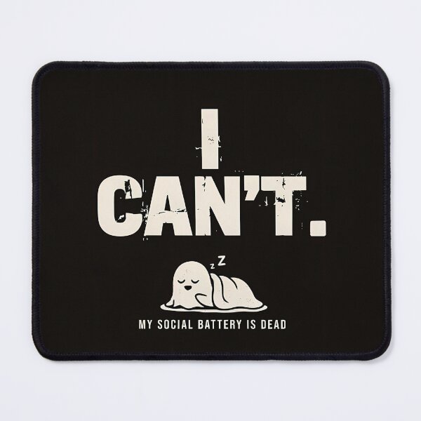 Item preview, I Can't My Social Battery Is Dead - Cute Lazy Ghost Meme designed and sold by wyzin39.