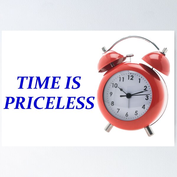 Item preview, Time Is Priceless Motivational Quote Graphic Art designed and sold by MA-Apparel.
