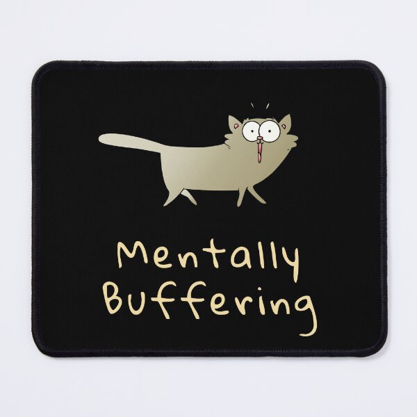 Item preview, Mood System Cats – Mentally Buffering Cat Meme designed and sold by ContigoART.