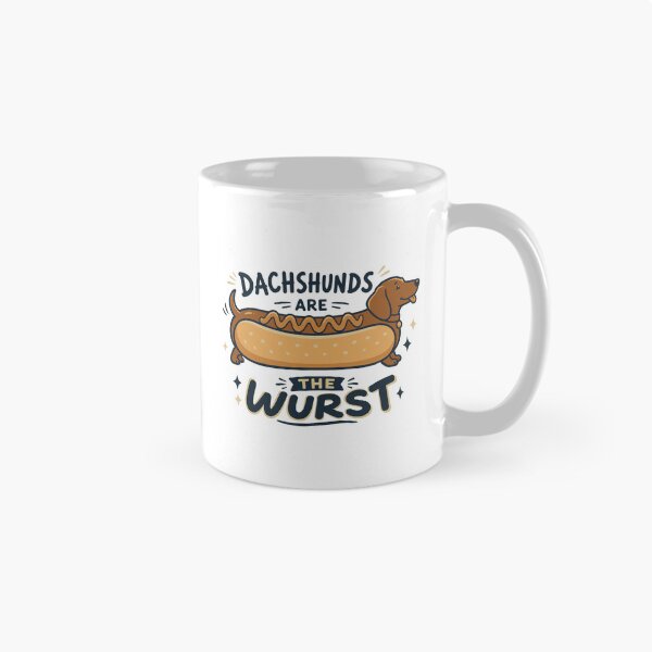 Item preview, Dachshunds are the Wurst designed and sold by nelsoncancio.