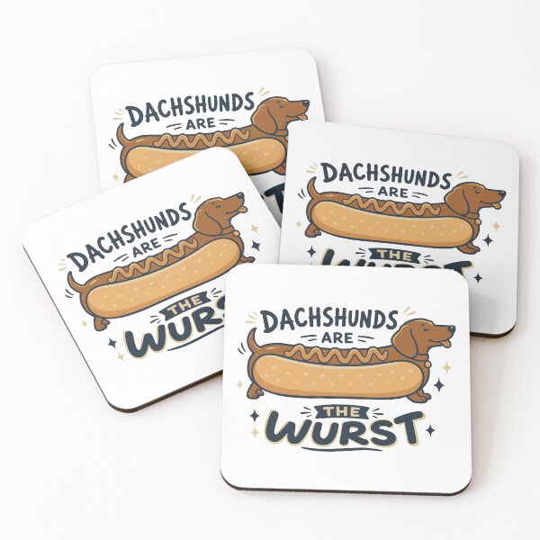 Item preview, Dachshunds are the Wurst designed and sold by nelsoncancio.