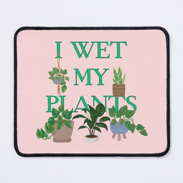 Artikelvorschau, I Wet My Plants Pun Graphic entworfen und verkauft von RahniNM.