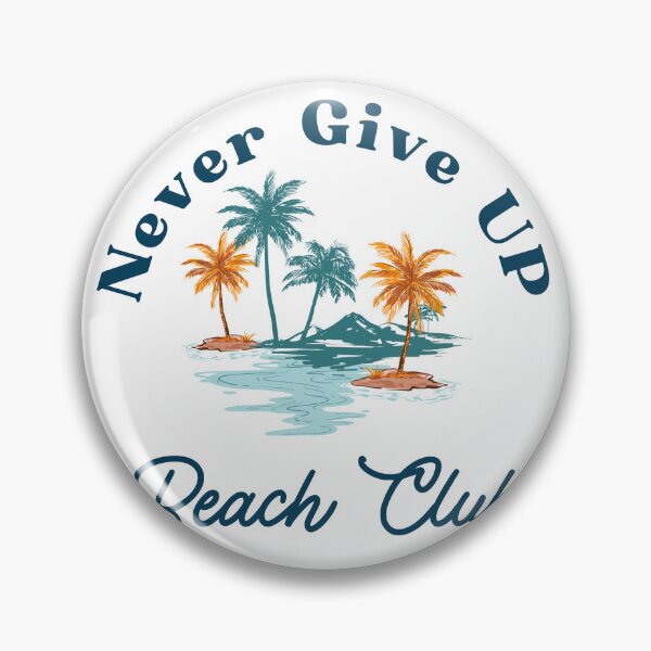 Item preview, Never Give Up Beach Club Vintage Palm Trees designed and sold by om4311.