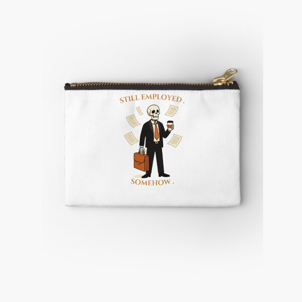 Item preview, Still Employed Somehow Funny Corporate Horror Skeleton Halloween designed and sold by WonderMugStudio.